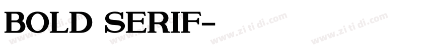 Bold Serif字体转换